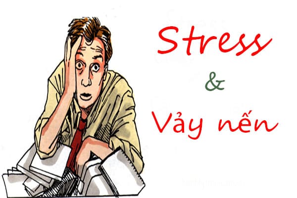 Ảnh hưởng của Stress đến bệnh vảy nến